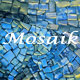 mosaik